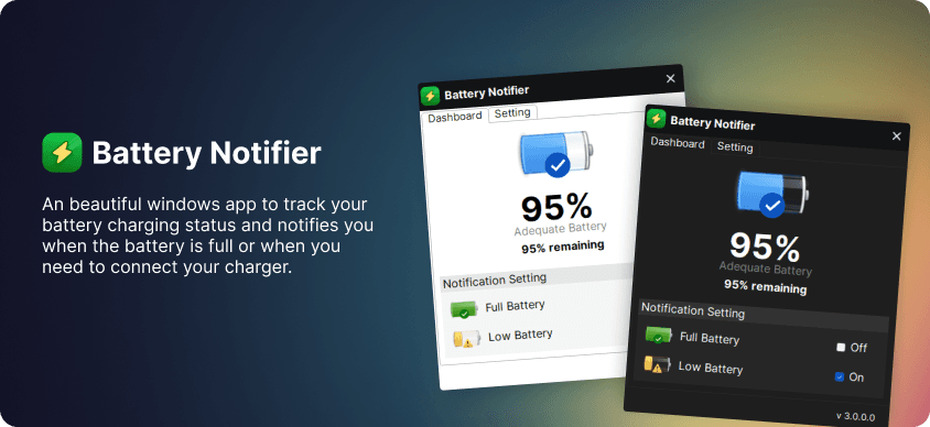 Battery Notifier Features